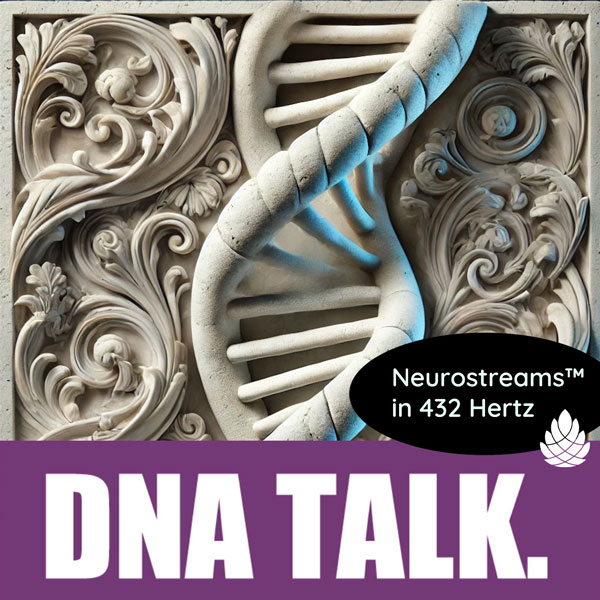 Reinhören: DNA Talk (432 Hz) Kurzversion 1