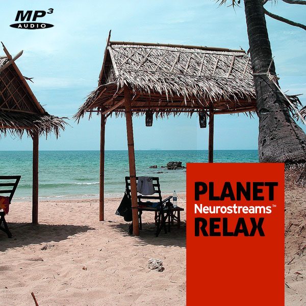 Neurostreams™ Planet Relax